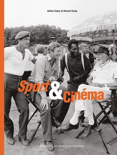La couverture du livre "Sport & Cinéma" de Gérard et Julien Camy. [Editions du Bailli de Suffren]
