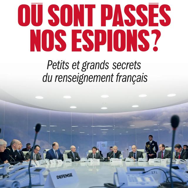 "Où sont passés nos espions? Petits et grand secrets du renseignement français" de Christophe Dubois et Eric Pelletier. [Editions Albin Michel]