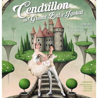 L'affiche du spectacle "Cendrillon au grand bal dʹIgokat". [Académie Igokat]