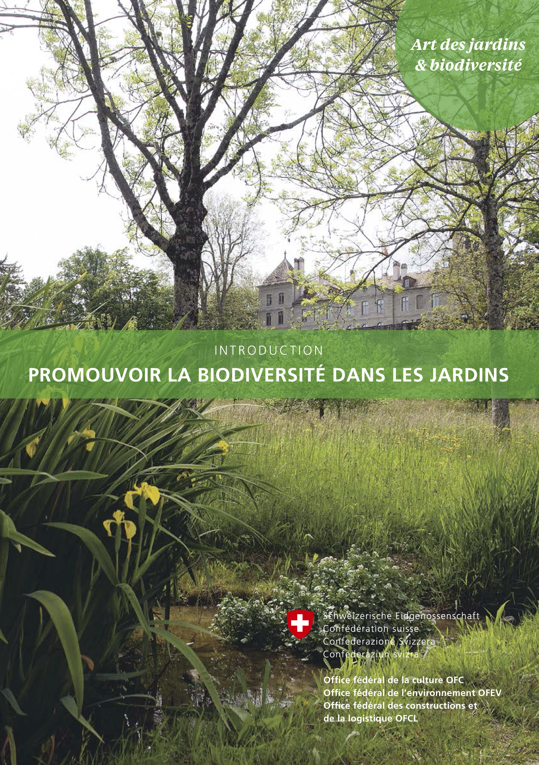 "Art des jardins et biodiversité", une brochure de l'Office fédéral de la Culture. [bak.admin.ch]