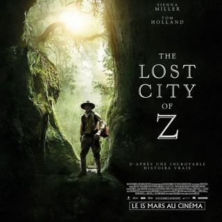L'affiche du film "The Lost City of Z". [Elite Film]