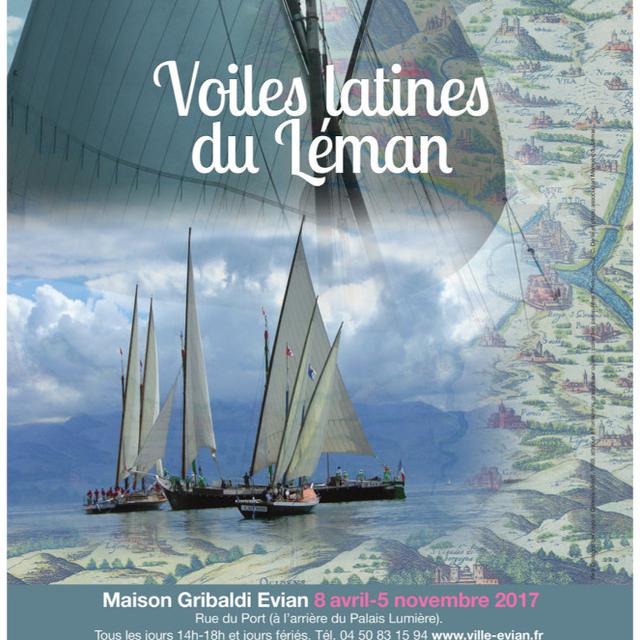 L'affiche de l'exposition "Voiles latines du Léman" à la Maison Gribaldi à Evian (F). [Maison Gribaldi]