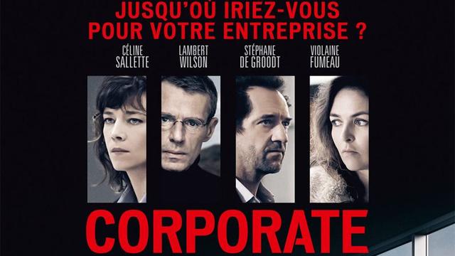 L'affiche du film "Corporate" de Nicolas Silhol. [http://www.unifrance.org]