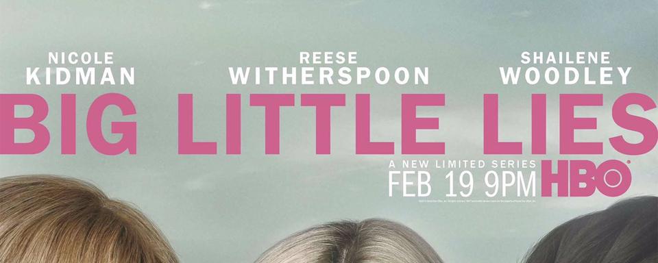 L'affiche de la série "Big Littles Lies" de David Edward Kelley. [HBO]