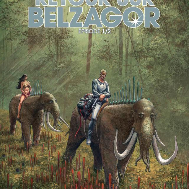 La cover de "Retour sur Belzagor" [Les Humanoïdes associés]