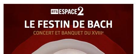 L'affiche du "Festin de Bach" au Château de Chillon. [RTS Espace 2]