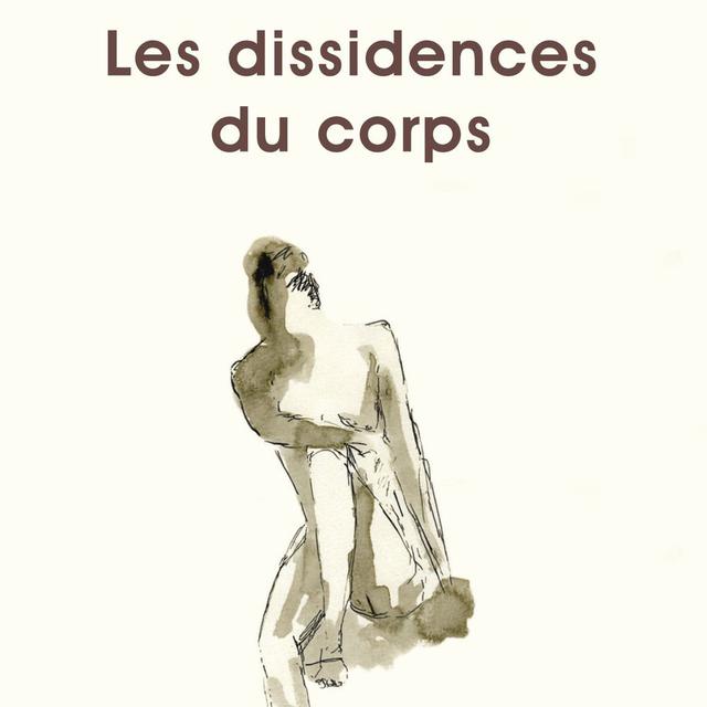 Couverture du livre "Les Dissidences du corps" du pychologue Christophe Dejours. [Petite Bibliothèque Payot - Petite Bibliothèque Payot]