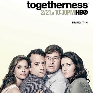 L'affiche de la série "Togetherness" de Mark Duplass, Jay Duplass et Steve Zissis. [HBO]