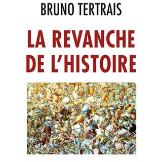 La couverture du livre "La revanche de l'Histoire" de Bruno Tertrais. [éditions Odile Jacob]