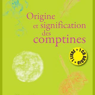 Nadège Salzmann publie "Origine et signification des comptines". [www.slatkine.com]