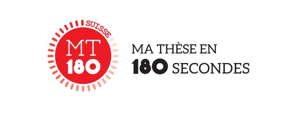 Visuel de "Ma thèse en 180 secondes".
mt180.ch [mt180.ch]