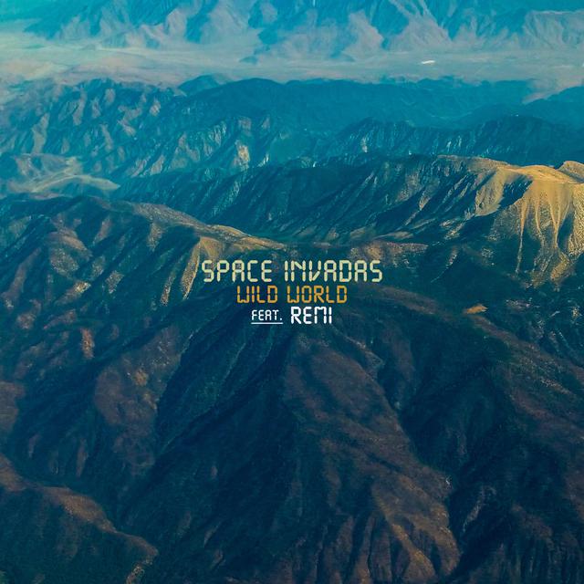 Pochette du single "Wild World" de Space Invadas. [Invada Records/ Remote Control Records]