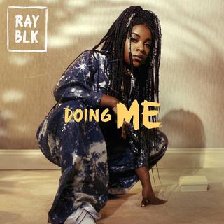 La pochette du single "Doing Me" de RAY BLK. [RAY BLK]