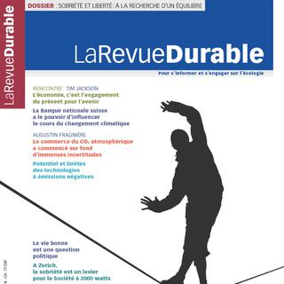 "Sobriété et Liberté: A la recherche d'un équilbre", le No 61 été-Automne 2018 de LaRevueDurable. [www.larevuedurable.com - DR]