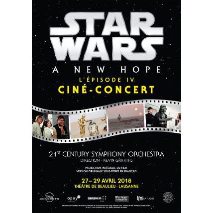 L'affiche du ciné-concert "Star Wars. A new hope". [Opus One]