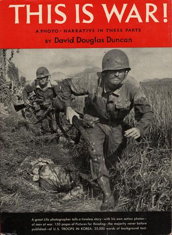 Première édition de l'ouvrage "This is war!" de David Douglas Duncan. [Harper & Brothers Publishers]