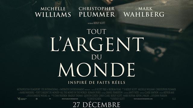 L'affiche du film de Ridley Scott "Tout l'argent du monde". [Metropolitan FilmExport]