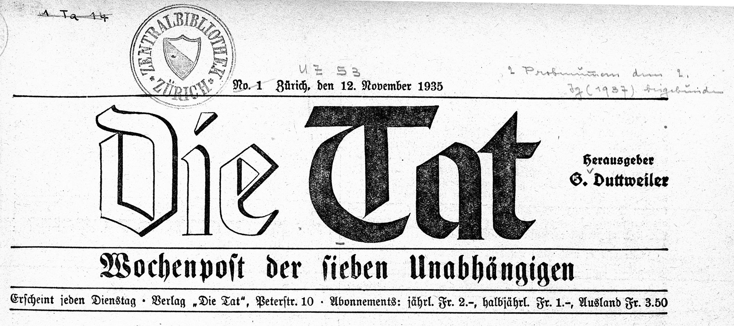 Le titre du premier numéro de "Die Tat", paru le 12 novembre 1935. [Bibliothèque Nationale Suisse]