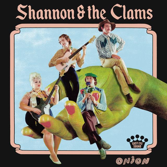 La pochette de l'album "Onion" de Shannon and the Clams. [Easy Eye Sound]