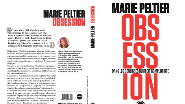 "Obsession, dans les coulisses du récit complotiste", de Marie Peltier. [Editions Inculte]