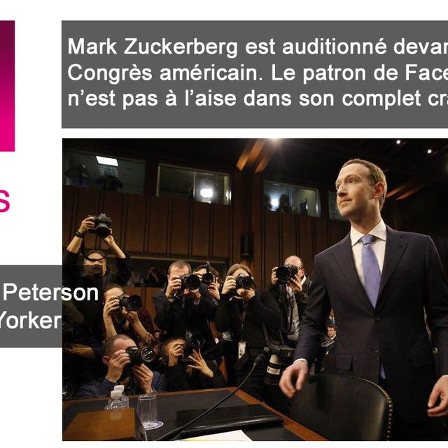 Mark Zuckerberg est auditionné devant le Congrès américain. [The New Yorker - Mark Peterson]