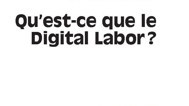 "Qu'est-ce que le digital labor?", écrit par Domique Cardonet Antonio A. Casilli. [Editions de l'Ina - DR]