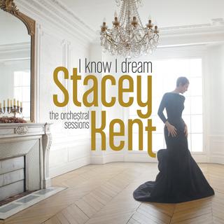 La pochette de l'album "I know I dream The Orchestral Sessions" de Stacey Kent.
Okeh/Sony [Okeh/Sony]