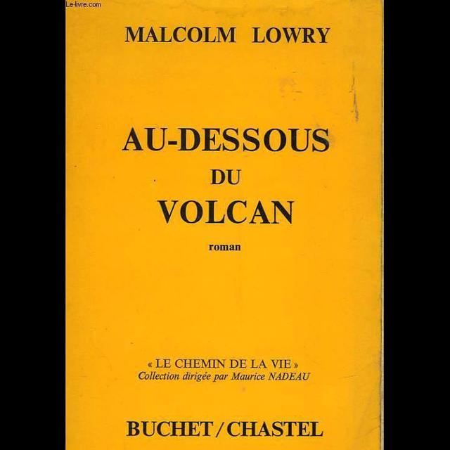Couverture du livre "Au-dessus du volcan" écrit par Malcolm Lowry. [Buchet/Chastel - DR]