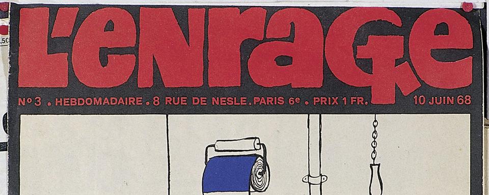 Couverture de l'un des 12 numéros de "L'enragé" qui fut LE journal de Mai 68. [AFP - Aglileo Collection]