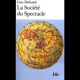 La couverture du livre "La Société du Spectacle" de Guy Debord.