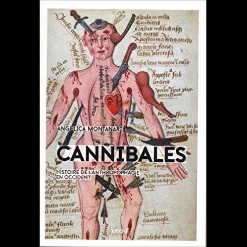 Couverture du livre "Cannibales", écrit par Angelica A. Montanari. [Editions Arkhè - DR]