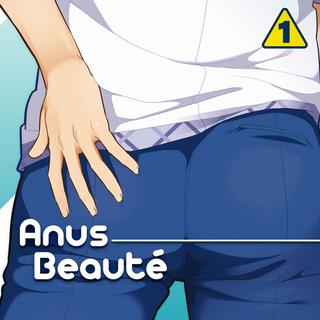 Couverture du manga "Anus Beauté" volume 1. [Kurokawa.]