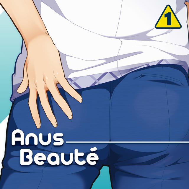 Couverture du manga "Anus Beauté" volume 1. [Kurokawa.]