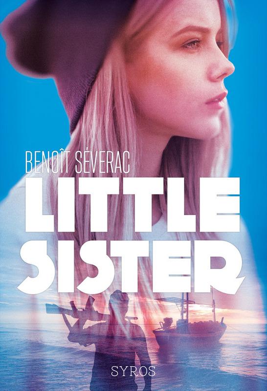 Little Sister, un livre de Benoît Séverac. [Syros]
