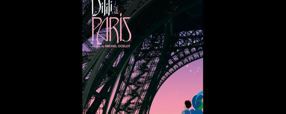 Affiche du film "Dilili à Paris" [Nord-Ouest Films, Studio O, Mars Films]