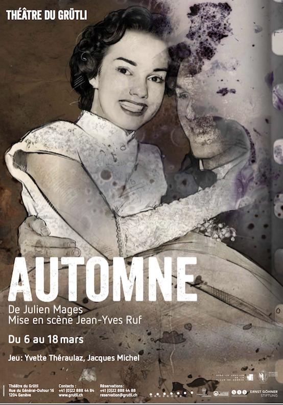 Affiche du spectacle "Automne" de Julien Mages, mise en scène de Jean-Yves Ruf. [grutli.ch - DR]