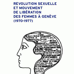 Couverture de l'ouvrage de Julie de Dardel sur la révolution sexuelle à Genève. [Editions Antipodes - DR]