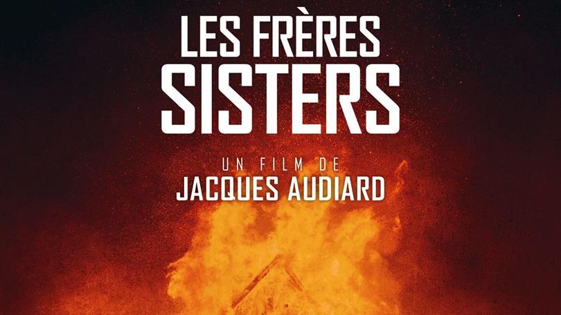 L'affiche du film "Les frères Sisters" de Jacques Audiard. [DR]