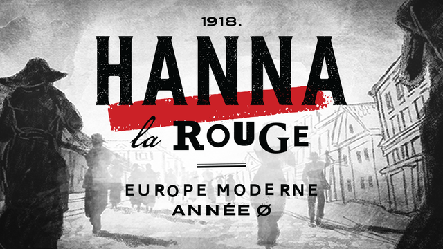 Affiche d'"Hanna la Rouge", la fiction interactive d'Anita Hugi et de David Dufresne. [Anja Kofmel]