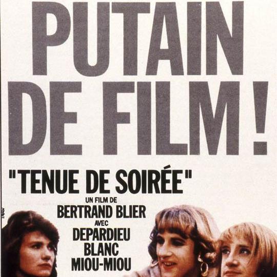 L'affiche du film "Tenue de soirée" de Bertrand Blier. [DR]