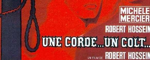 L'affiche du film "Une corde, un colt". [Eastmancolor]