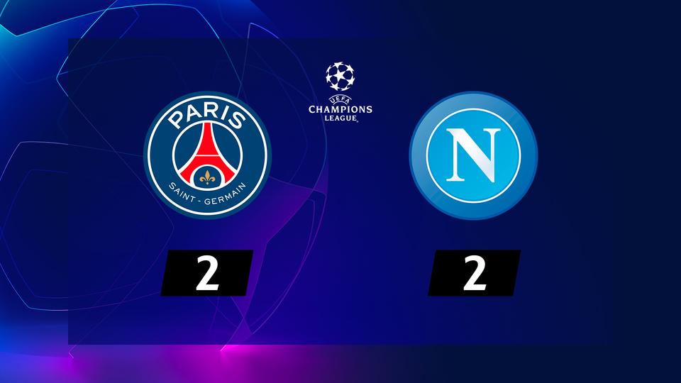 3e journée, Paris SG - Napoli (2-2): le résumé de la rencontre