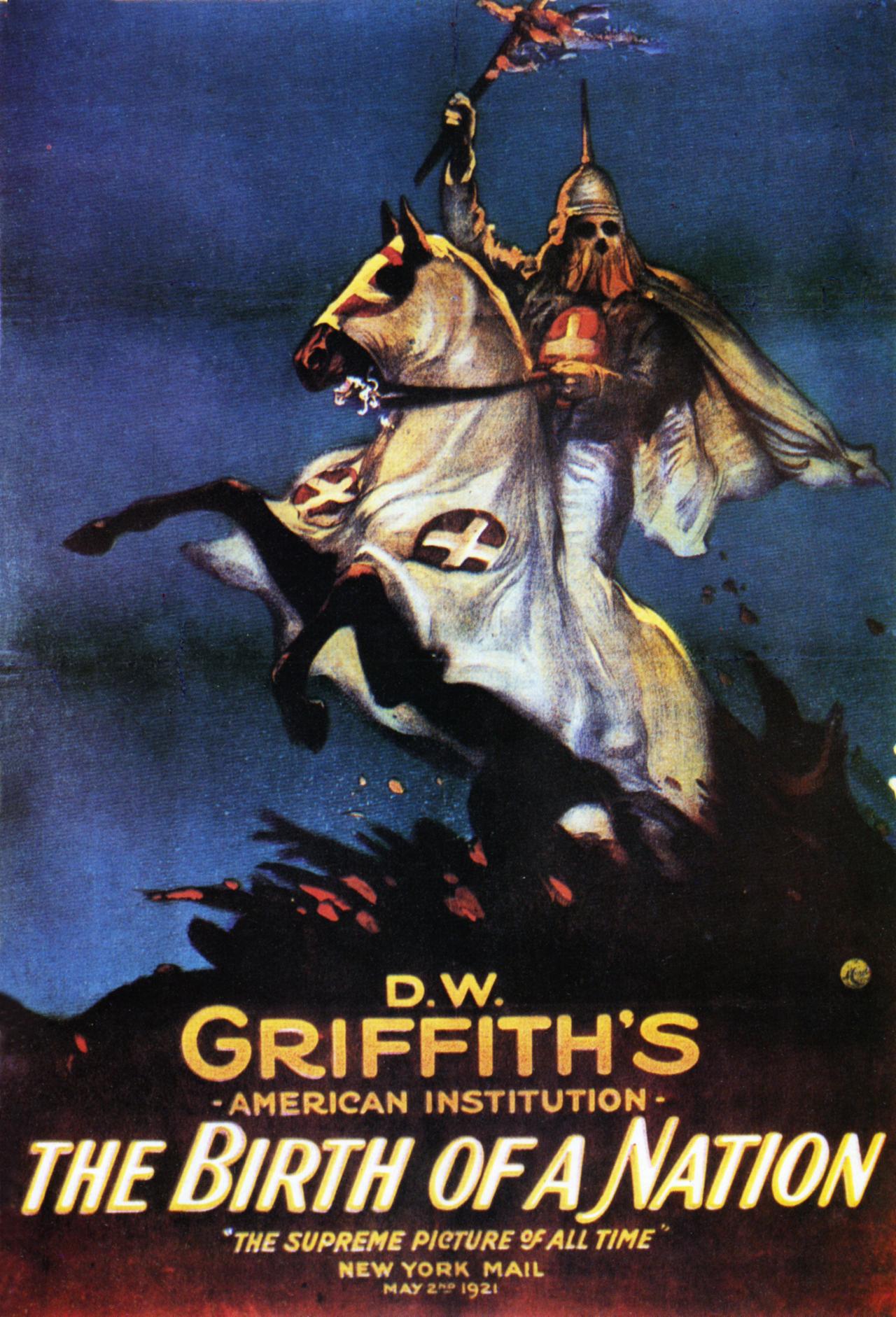 L'affiche de "Naissance d'une nation" de D.W. Griffith, avec son héros créateur du Ku Klux Klan. [Archives du 7eme Art / Photo12/afp - David W. Griffith Corporation]