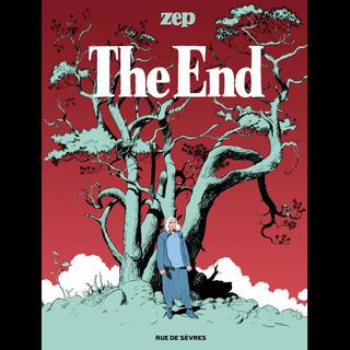 La couverture du livre "The End" de Zep. [Rue de Sèvres]