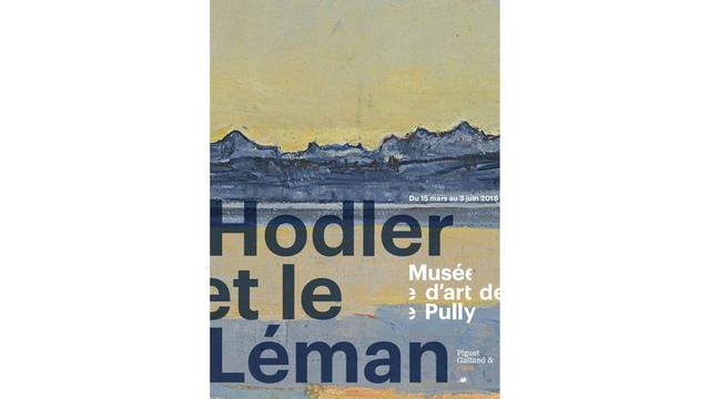 Affiche "Hodler et le Léman" au Musée d'art de Pully. [Musée d'art de Pully]