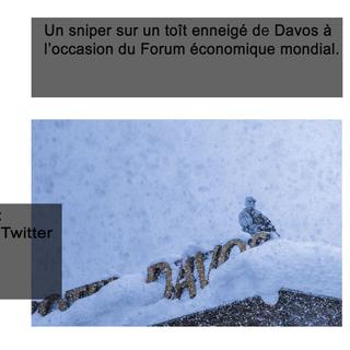 Un sniper sous la neige de Davos. [Twitter - Mattias Nutt]