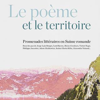 La couverture du livre "Le poème et le territoire". [Edition Noir sur Blanc]