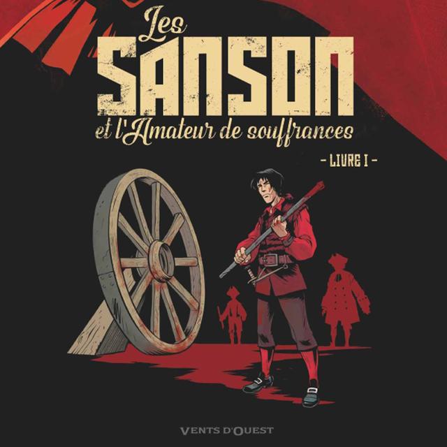 La couverture de la BD "Les Sanson" de Patrick Mallet et Boris Beuzelin. [glenat.com]