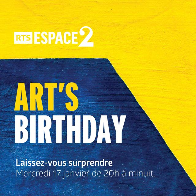 Visuel d'Art's Birthday 2019. [RTS]
