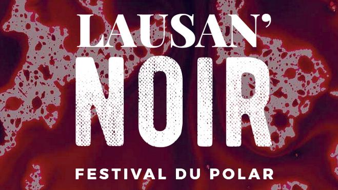 L'affiche du festival Lausan'noir 2018. [Lausan'noir]